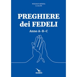 Preghiere dei fedeli - Anno A-B-C