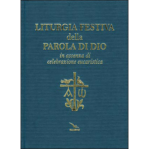 Liturgia festiva della Parola di Dio in assenza...