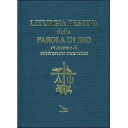 Liturgia festiva della Parola di Dio in assenza di celebrazione eucaristica