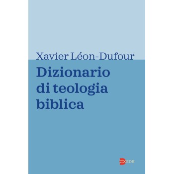 Dizionario di teologia biblica Dufour