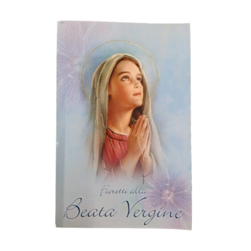 MESE di MAGGIO - Fioretto a Maria