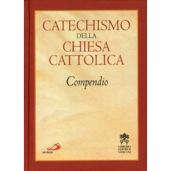 Catechismo della Chiesa cattolica - Compendio